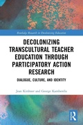 Cover: Decolonizing Transcultural Teacher Education through Participatory Action Research - Routledge