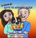 Cover: La historia De Levi el Heeler Azul - Johnathan Puckett