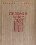Cover: The Road is Wider Than Long - Lee Miller Archives Publishing