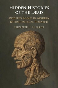 Abbildung von: Hidden Histories of the Dead - Cambridge University Press