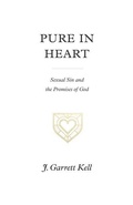 Cover: Pure in Heart - Crossway Books