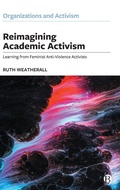 Cover: Reimagining Academic Activism - Bristol University Press