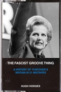 Cover: The Fascist Groove Thing - PM Press