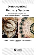 Cover: Nutraceutical Delivery Systems - Apple Academic Press Inc.