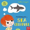 Cover: I'm Thinking of a Sea Creature - Nosy Crow Ltd