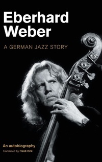 Abbildung von: Eberhard Weber - Equinox Publishing Ltd