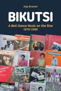 Enlarge image Cover: Bikutsi - Equinox Publishing Ltd