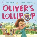Cover: Oliver's Lollipop - Andersen Press Ltd
