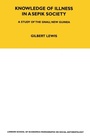 Cover: Knowledge of Illness in a Sepik Society - Routledge