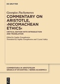 Cover: Commentary on Aristotle, >Nicomachean Ethics< - De Gruyter