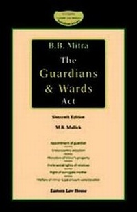 Abbildung von: B.B. Mitra: Guardians & Wards Act - Eastern Law House