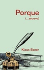 Cover: Porque - BoD - Books on Demand