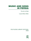 Cover: Music and Song in Persia (RLE Iran B) - Routledge