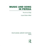 Cover: Music and Song in Persia (RLE Iran B) - Routledge