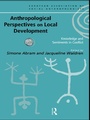 Cover: Anthropological Perspectives on Local Development - Routledge