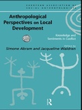 Cover: Anthropological Perspectives on Local Development - Routledge
