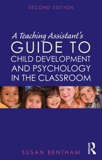 Abbildung von: A Teaching Assistant's Guide to Child Development and Psychology in the Classroom - Routledge