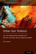 Cover: Urban Gun Violence - OUP eBook