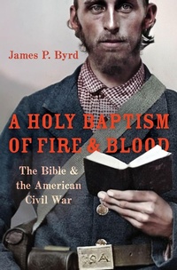 Abbildung von: A Holy Baptism of Fire and Blood - OUP eBook