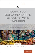 Cover: Young Adult Development at the School-to-Work Transition - OUP eBook