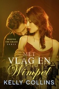 Cover: Met vlag en wimpel (Making the Grade serie, #1.5) - Making the Grade serie
