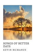 Cover: Songs of Better Days - Wolfmoon Press