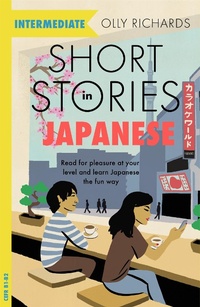 Abbildung von: Short Stories in Japanese for Intermediate Learners - Teach Yourself Books