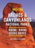 Cover: Moon Arches & Canyonlands National Parks - Avalon Publishing