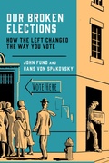 Cover: Our Broken Elections - Encounter Books