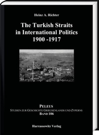 Abbildung von: The Turkish Straits in International Politics 1900-1917 - Harrassowitz Verlag