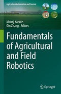 Cover: Fundamentals of Agricultural and Field Robotics - Springer