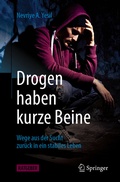 Abbildung von: Drogen haben kurze Beine - Springer