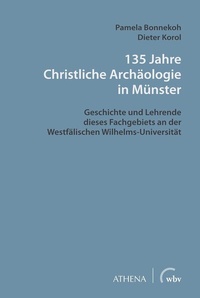 Bild: 135 Jahre Christliche Archäologie in Münster - Athena bei wbv