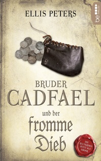 Abbildung von: Bruder Cadfael und der fromme Dieb - beTHRILLED