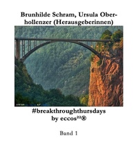 Enlarge image Cover: #breakthroughthursdays by eccos²²® - epubli