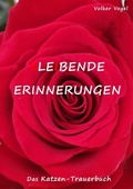 Cover: bLEiBENDE ERINNERUNGEN Das Katzen-Trauerbuch - epubli