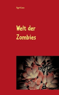 Enlarge image Cover: Welt der Zombies - Books on Demand
