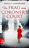 Cover: Die Frau vom Coroner's Court - Aufbau