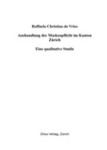Cover: Aushandlung der Maskenpflicht im Kanton Z&uuml;rich - Orlux Verlag