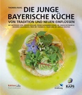 Cover: DIE JUNGE BAYERISCHE K&Uuml;CHE - Edition Port Culinaire