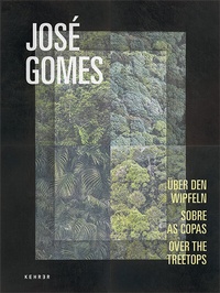 Enlarge image Cover: José Gomes - Kehrer Verlag