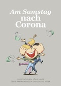 Cover: Am Samstag nach Corona - Becker Joest Volk Verlag