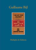 Cover: Guillaume Bijl. Multiples & Editions - K&ouml;nig, Walther
