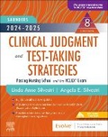 Cover: 2024-2025 Saunders Clinical Judgment and Test-Taking Strategies - Saunders