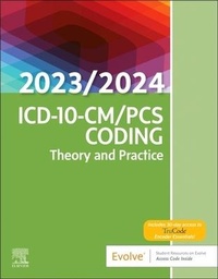 Abbildung von: ICD-10-CM/PCS Coding: Theory and Practice, 2023/2024 Edition - Elsevier