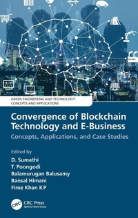 Enlarge image Cover: Convergence of Blockchain Technology and E-Business - CRC Press