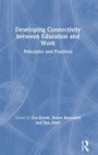 Cover: Developing Connectivity between Education and Work - Routledge