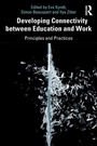 Cover: Developing Connectivity between Education and Work - Routledge