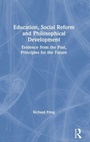 Cover: Education, Social Reform and Philosophical Development - Routledge