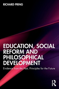 Enlarge image Cover: Education, Social Reform and Philosophical Development - Routledge